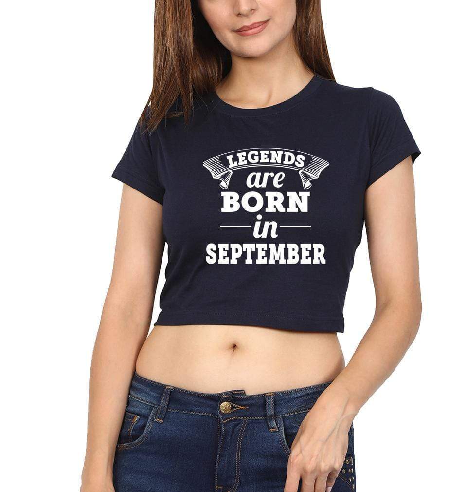 Legends are born in september Womens Crop Top-FunkyTradition Half Sleeves T-Shirt FunkyTradition