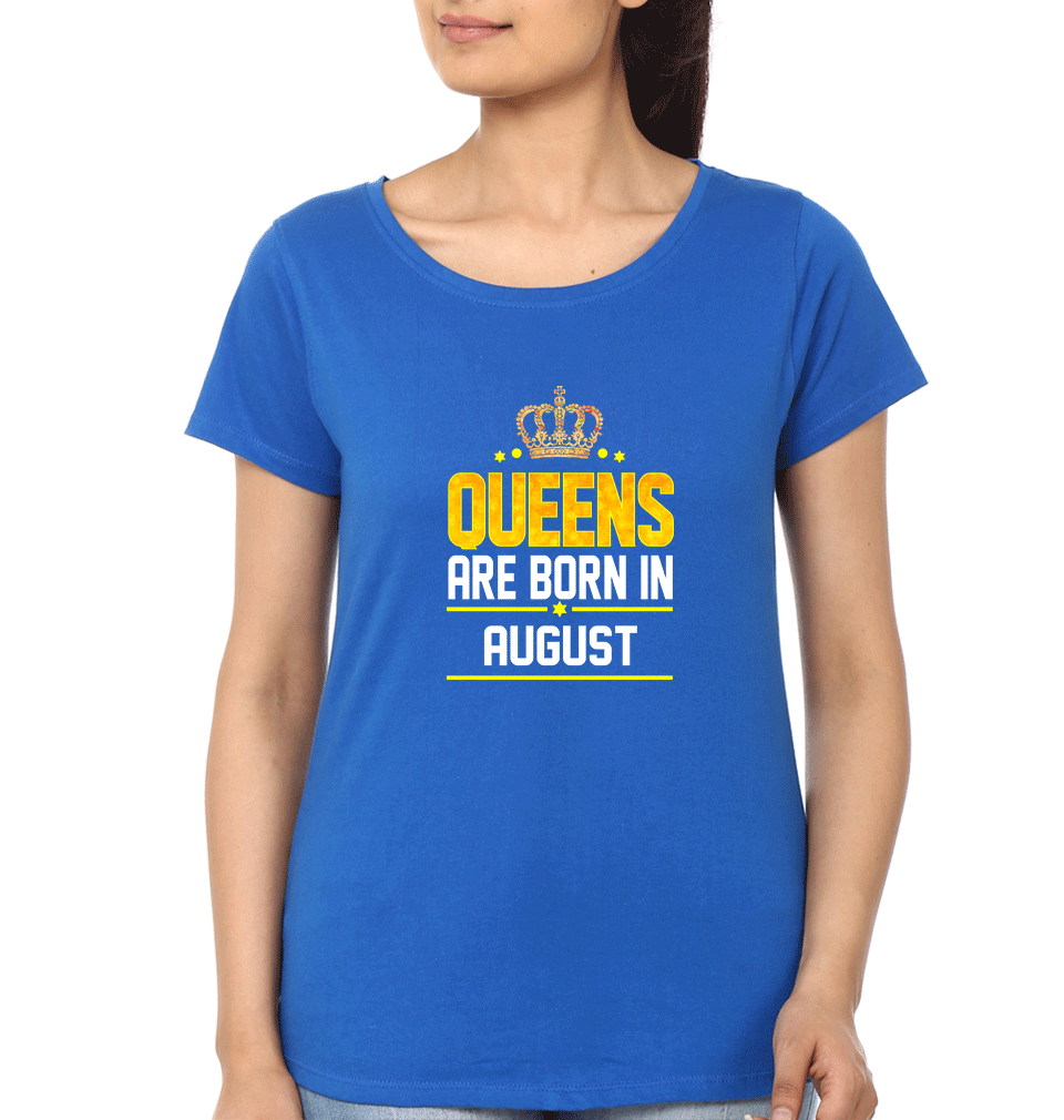 Queens Are Born In August Womens Half Sleeves T-Shirts-FunkyTradition Half Sleeves T-Shirt FunkyTradition
