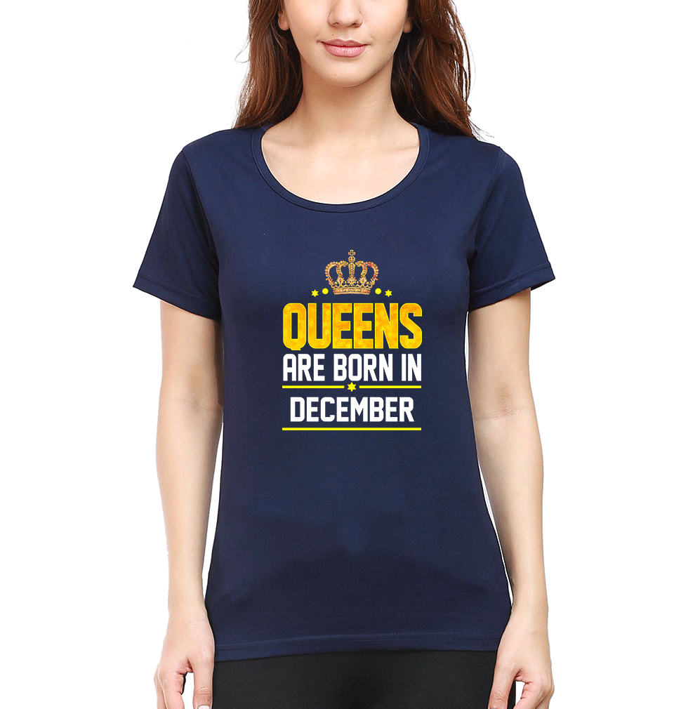 Queens Are Born In December Womens Half Sleeves T-Shirts-FunkyTradition Half Sleeves T-Shirt FunkyTradition
