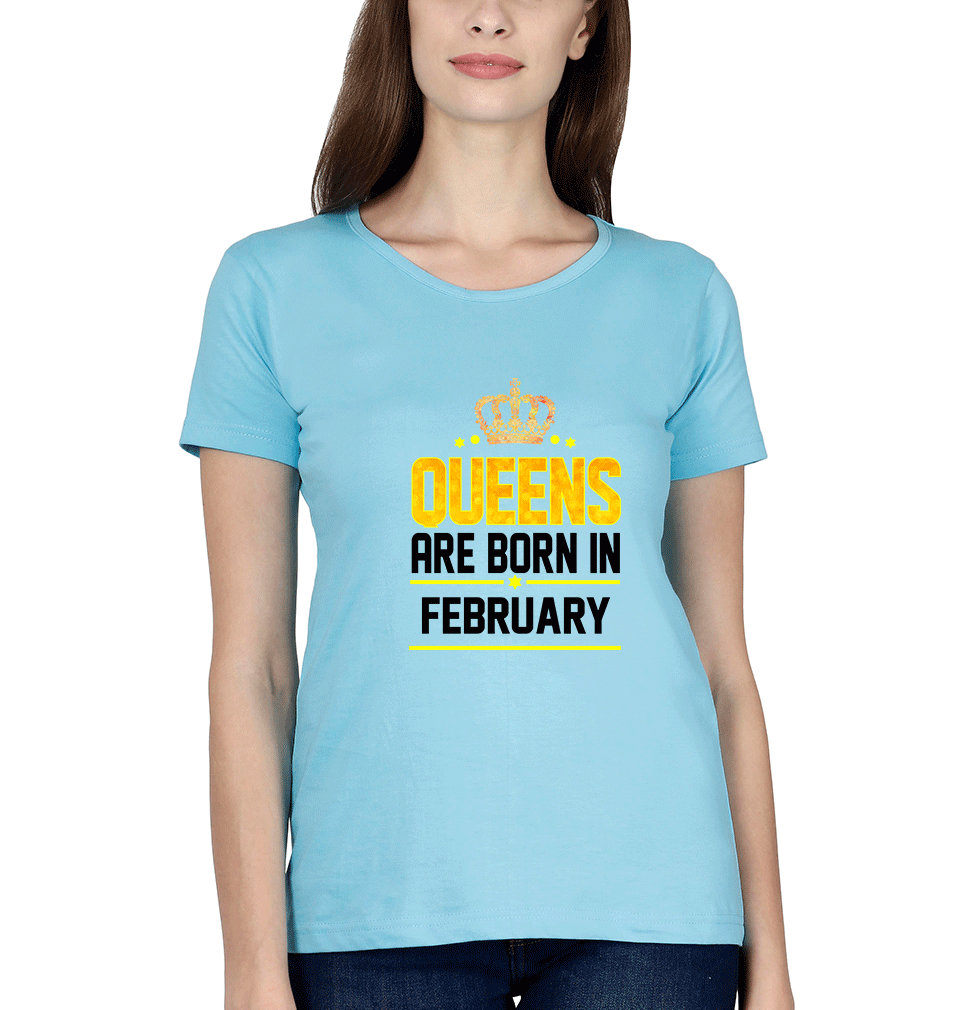 Queens Are Born In February Womens Half Sleeves T-Shirts-FunkyTradition Half Sleeves T-Shirt FunkyTradition