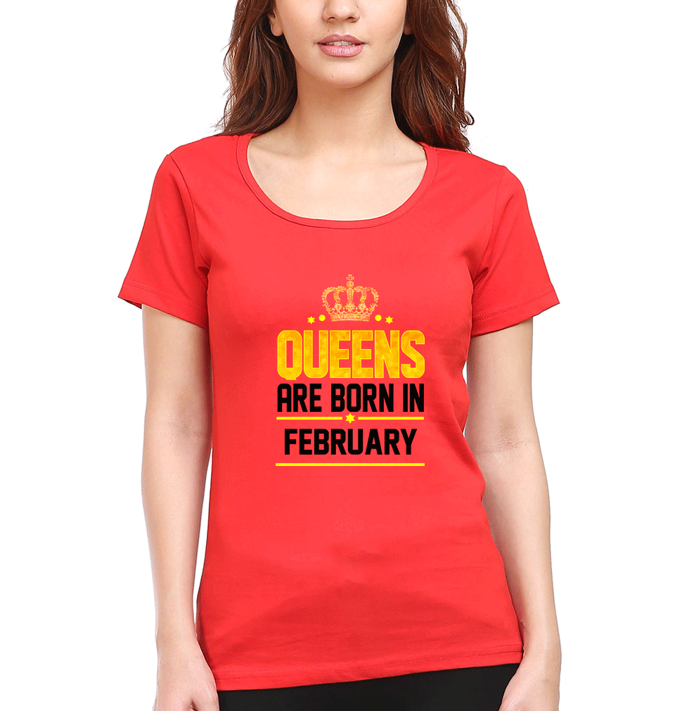 Queens Are Born In February Womens Half Sleeves T-Shirts-FunkyTradition Half Sleeves T-Shirt FunkyTradition