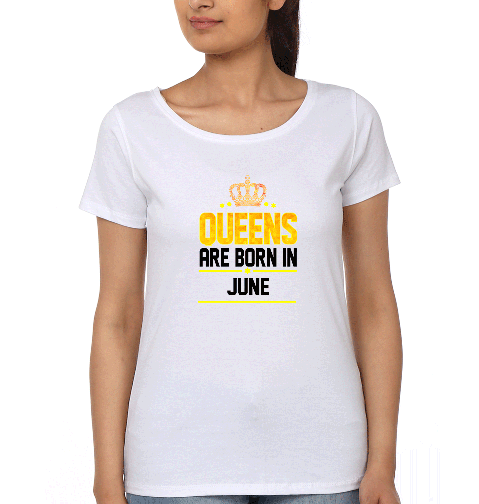 Queens Are Born In June Womens Half Sleeves T-Shirts-FunkyTradition Half Sleeves T-Shirt FunkyTradition