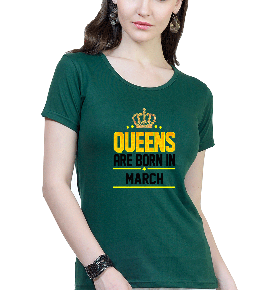 Queens Are Born In March Womens Half Sleeves T-Shirts-FunkyTradition Half Sleeves T-Shirt FunkyTradition