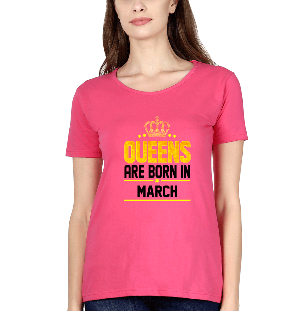 Queens Are Born In March Womens Half Sleeves T-Shirts-FunkyTradition Half Sleeves T-Shirt FunkyTradition