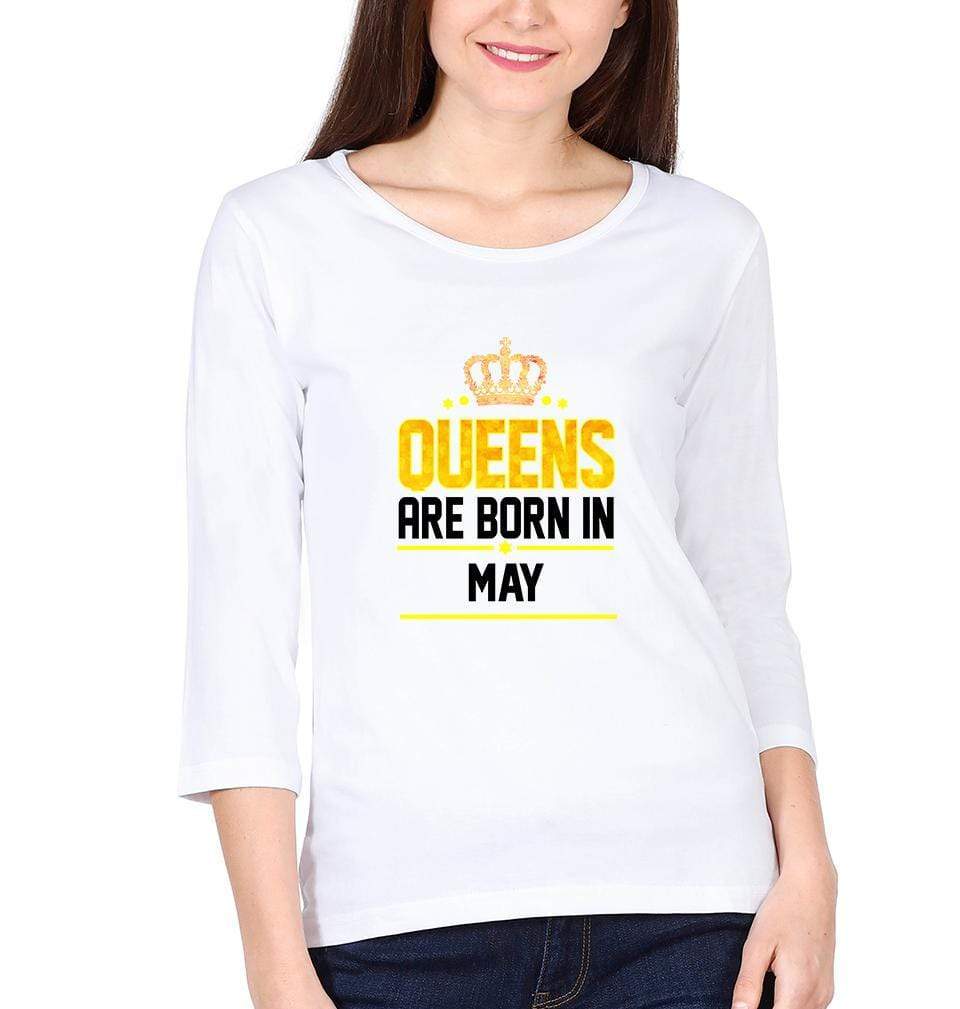Queens Are Born In May Womens Full Sleeves T-Shirts-FunkyTradition Half Sleeves T-Shirt FunkyTradition
