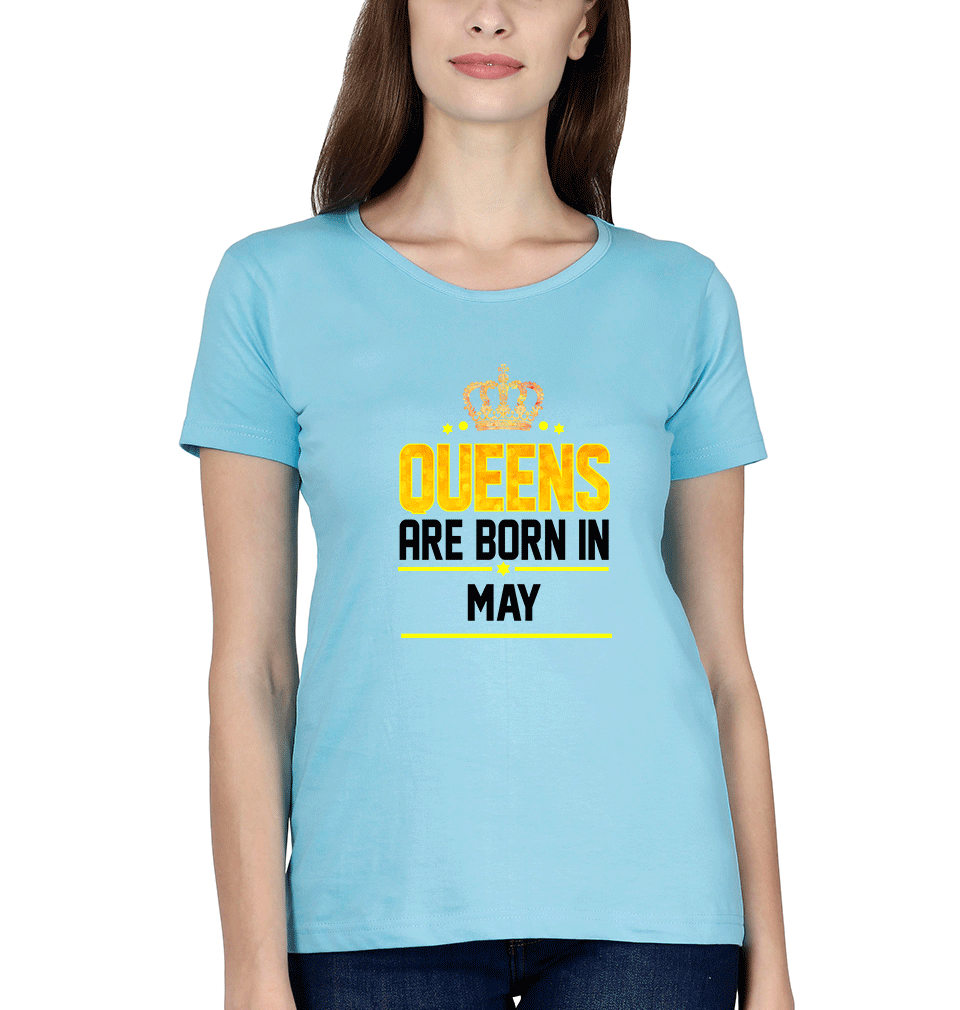 Queens Are Born In May Womens Half Sleeves T-Shirts-FunkyTradition Half Sleeves T-Shirt FunkyTradition