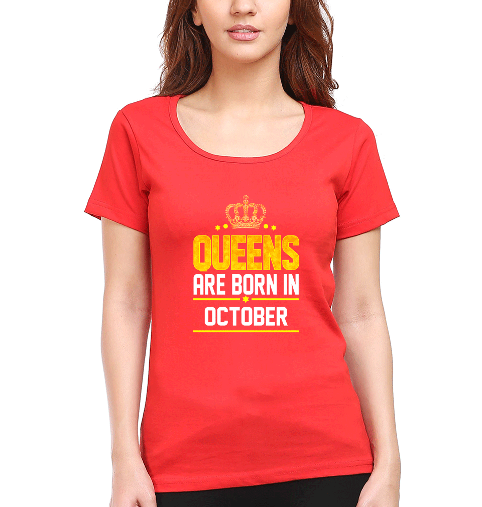 Queens Are Born In October Womens Half Sleeves T-Shirts-FunkyTradition Half Sleeves T-Shirt FunkyTradition
