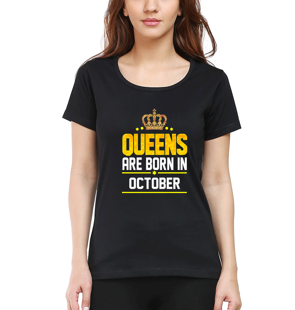 Queens Are Born In October Womens Half Sleeves T-Shirts-FunkyTradition Half Sleeves T-Shirt FunkyTradition