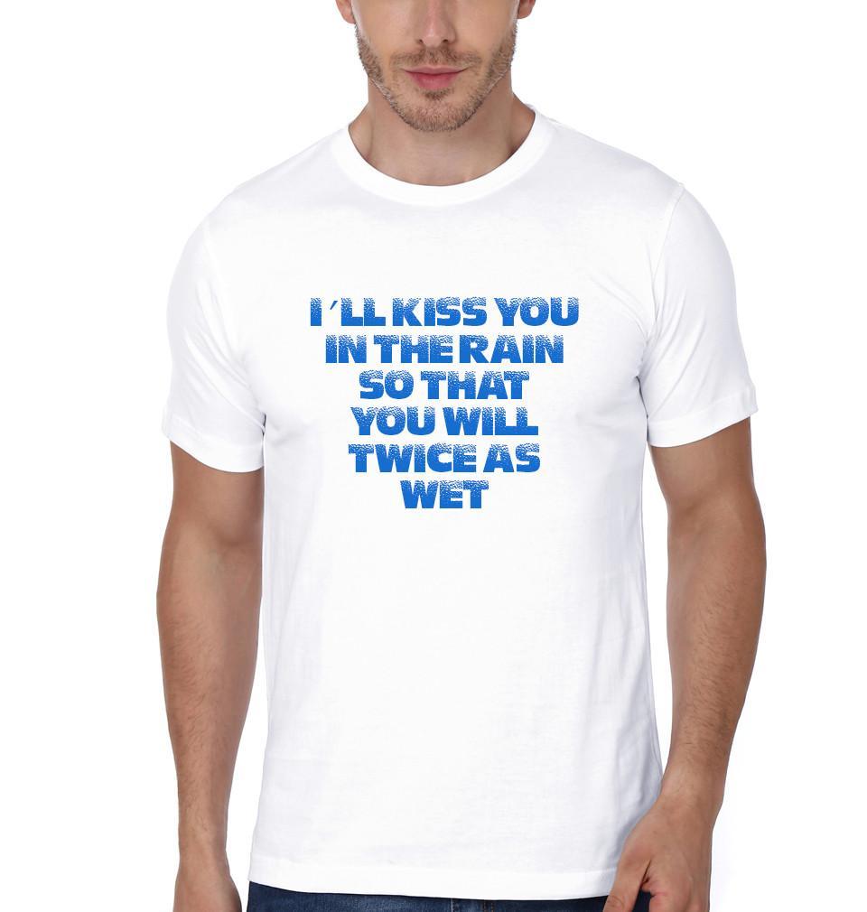 FunkyTradition White Round Neck I'll Kiss You In The Rain Men Half Sleeves T-Shirt
