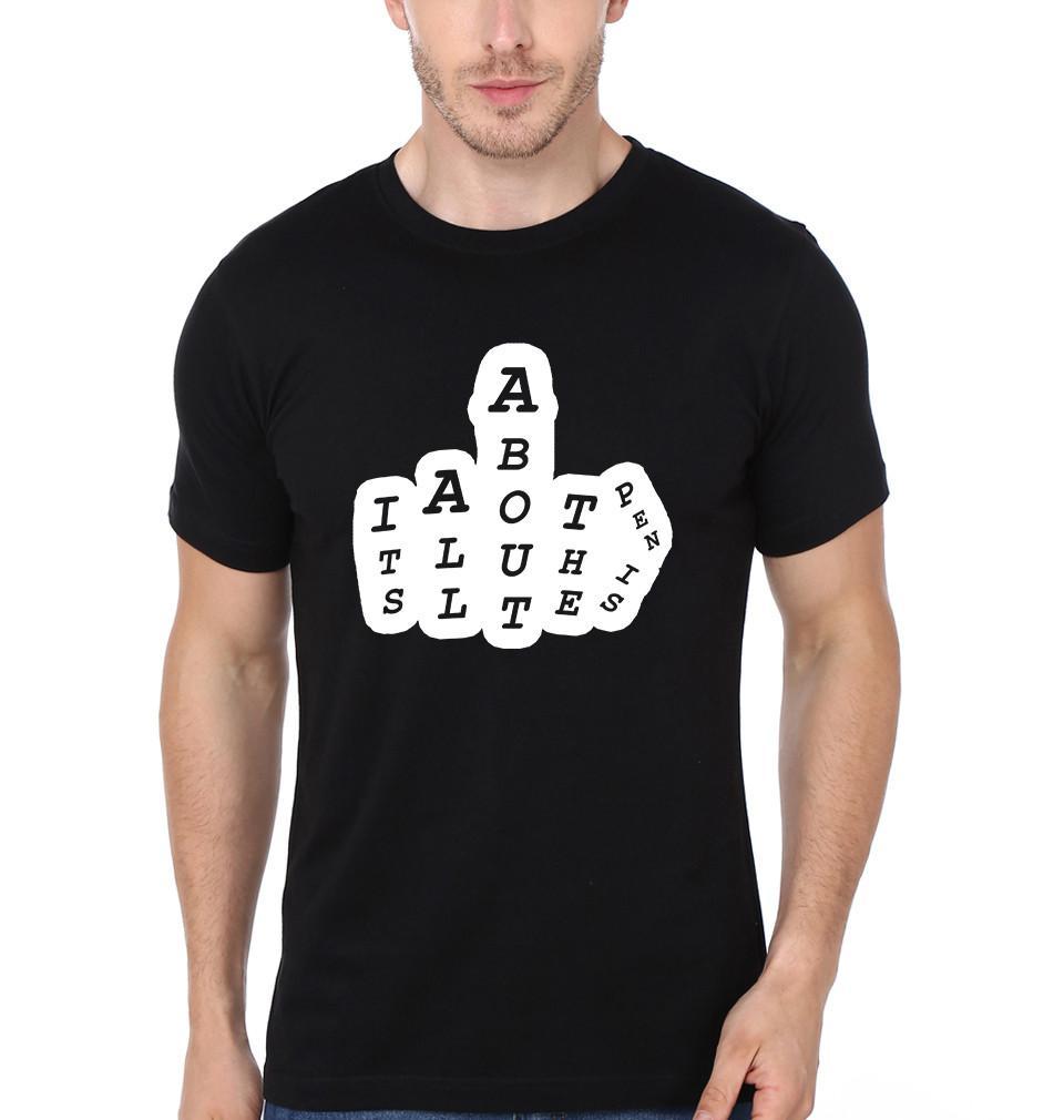 FunkyTradition Black Round Neck Its All About Penis Half Sleeves T-Shirt