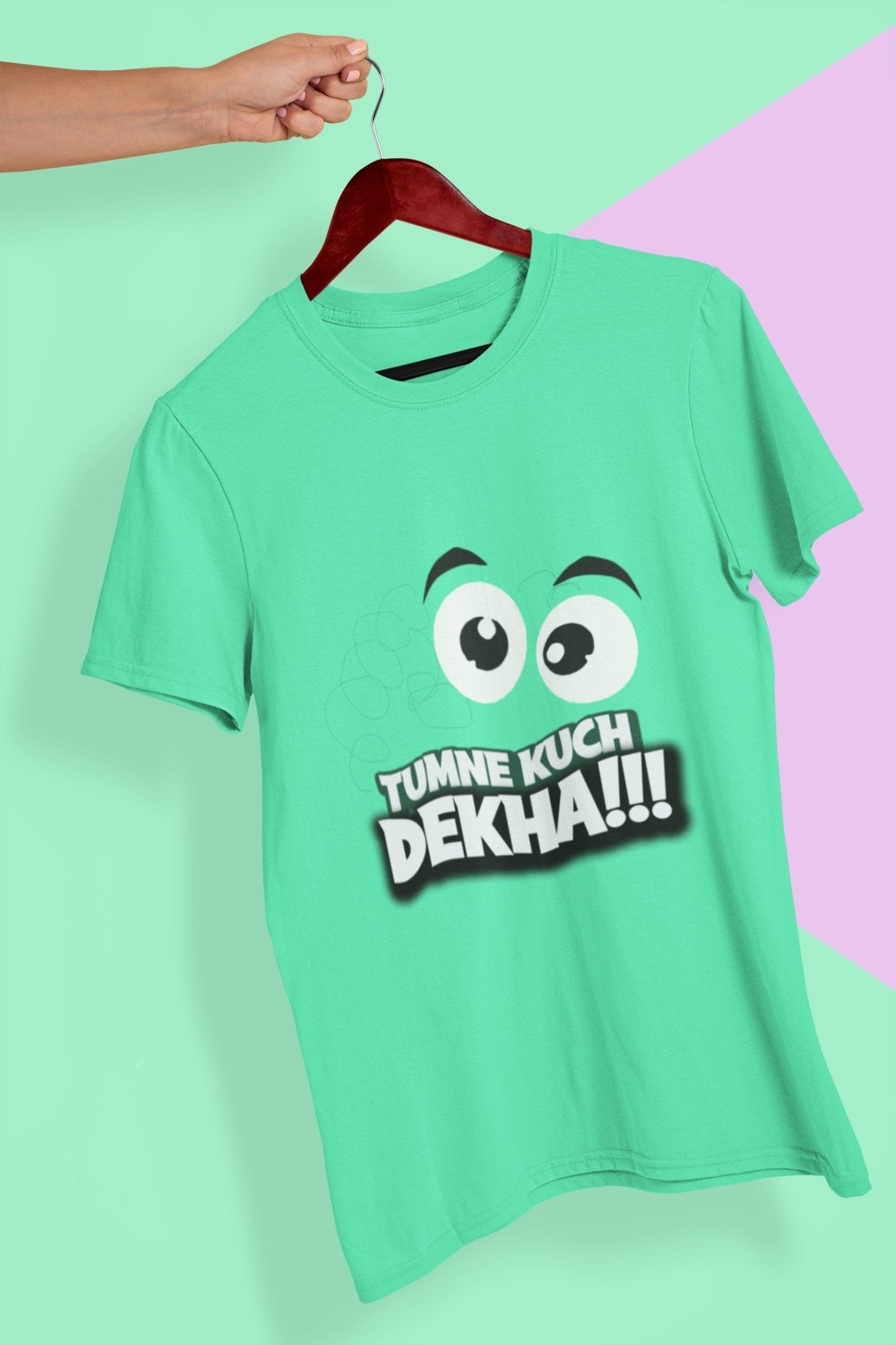 Tumne Kuch Dekha Women Half Sleeves T-shirt- FunkyTeesClub - Funky Tees Club