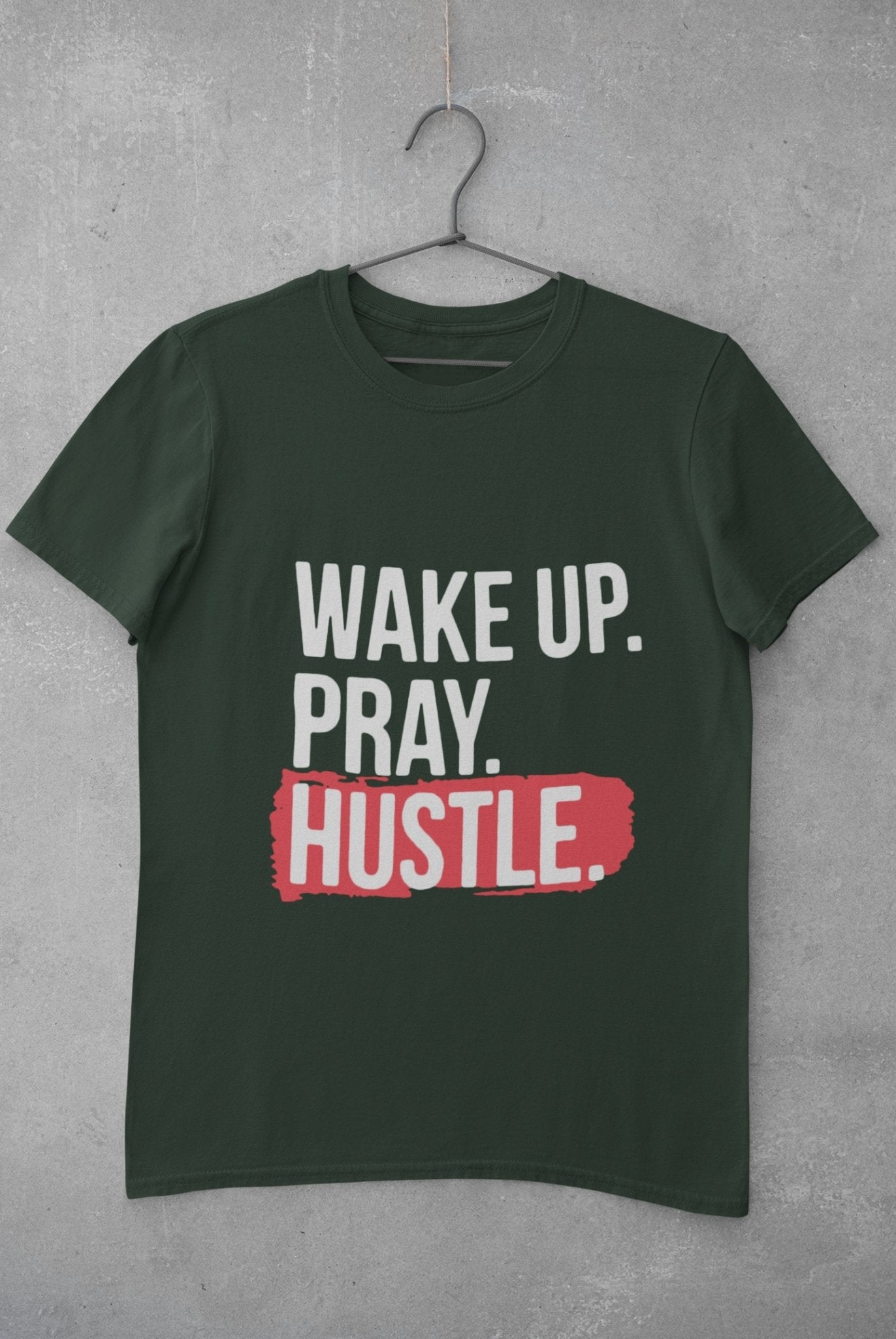 Wake Pray Hustle Mens Half Sleeves T-shirt- FunkyTeesClub - Funky Tees Club