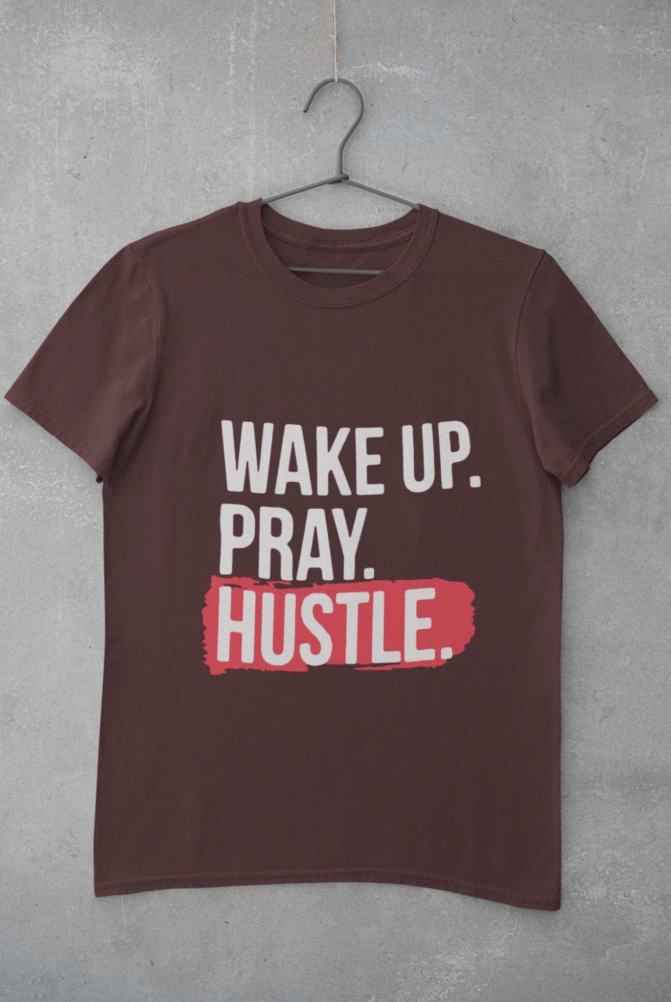 Wake Pray Hustle Women Half Sleeves T-shirt- FunkyTeesClub - Funky Tees Club