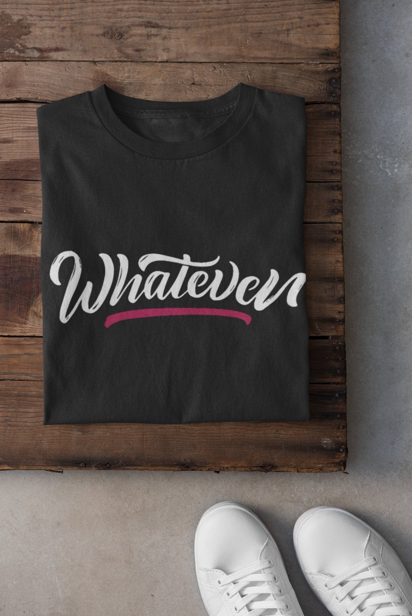 Whatever Mens Half Sleeves T-shirt- FunkyTeesClub - Funky Tees Club