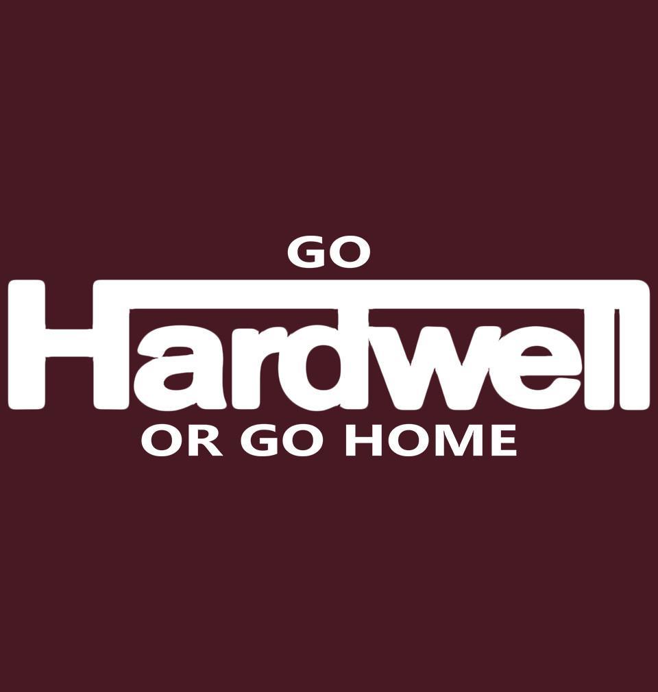 FunkyTradition Maroon Round Neck Go Hardwell Or Go Home Half Sleeves T-Shirt
