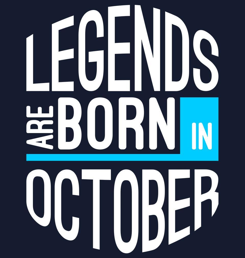 FunkyTradition NavyBlue Round Neck Legends Are Born In October Half Sleeves T-Shirt