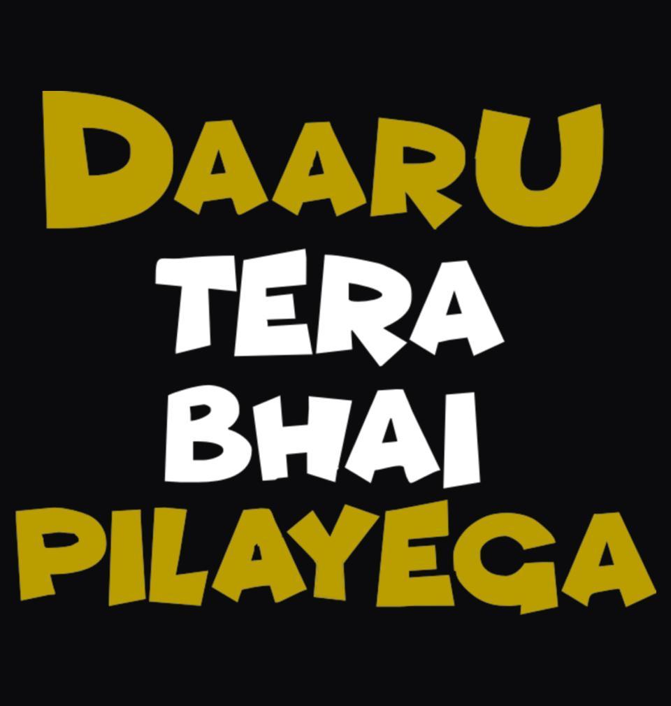 FunkyTradition Black Round Neck Daaru Tera Bhai Pilayega Men Half Sleeves T-Shirt