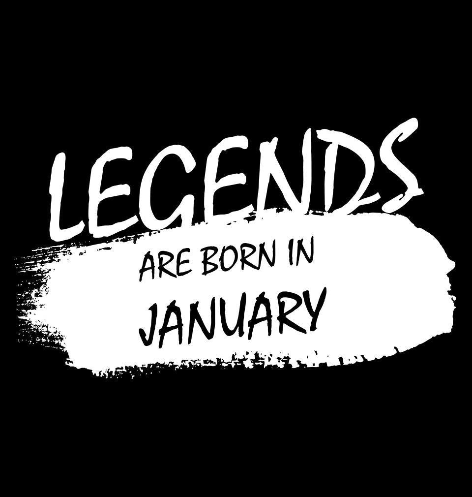 FunkyTradition Black Round Neck Legends Are Born In January Half Sleeves T-Shirt
