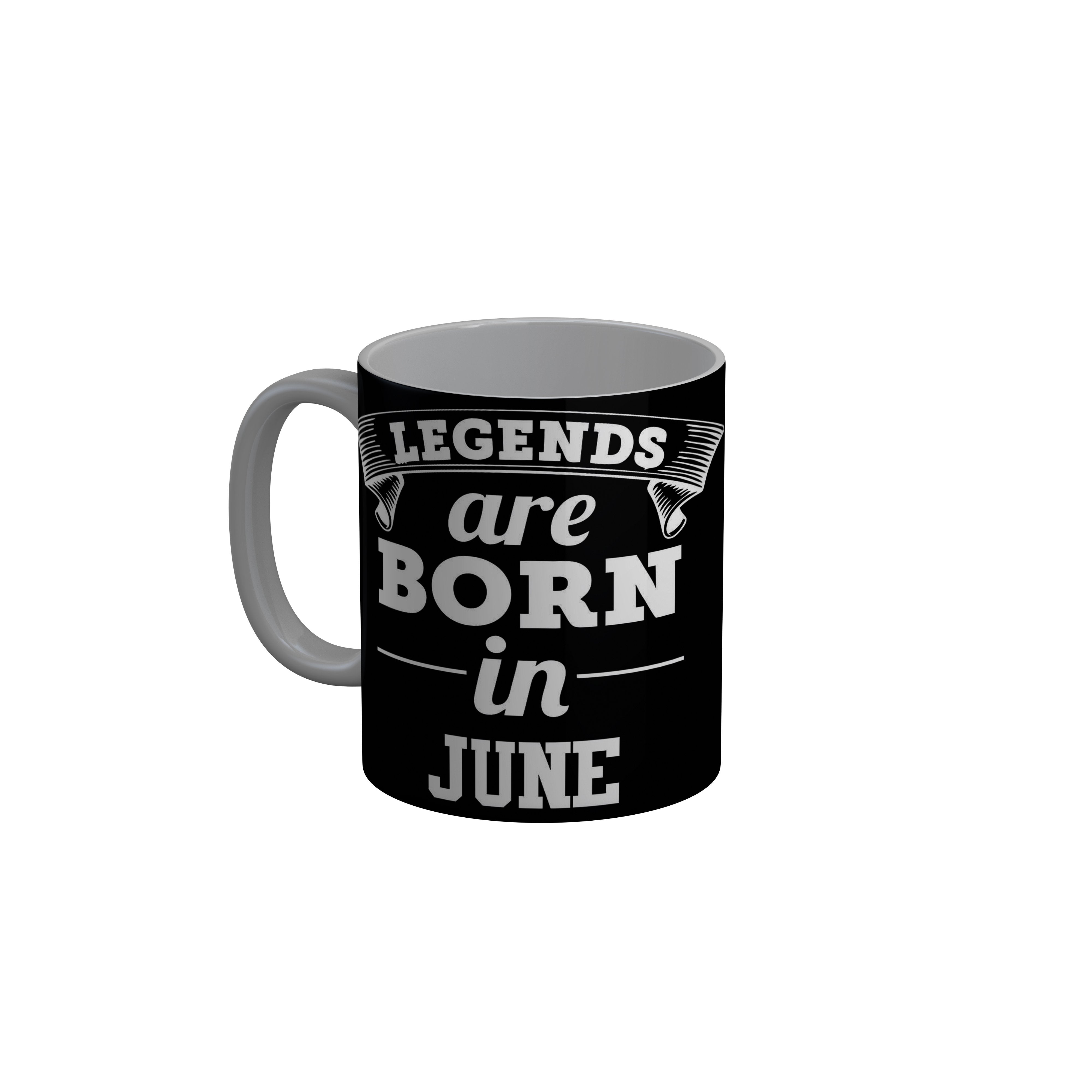 FashionRazor Legends Are Born In June Black Birthday Quotes Ceramic Coffee Mug, 350 ml