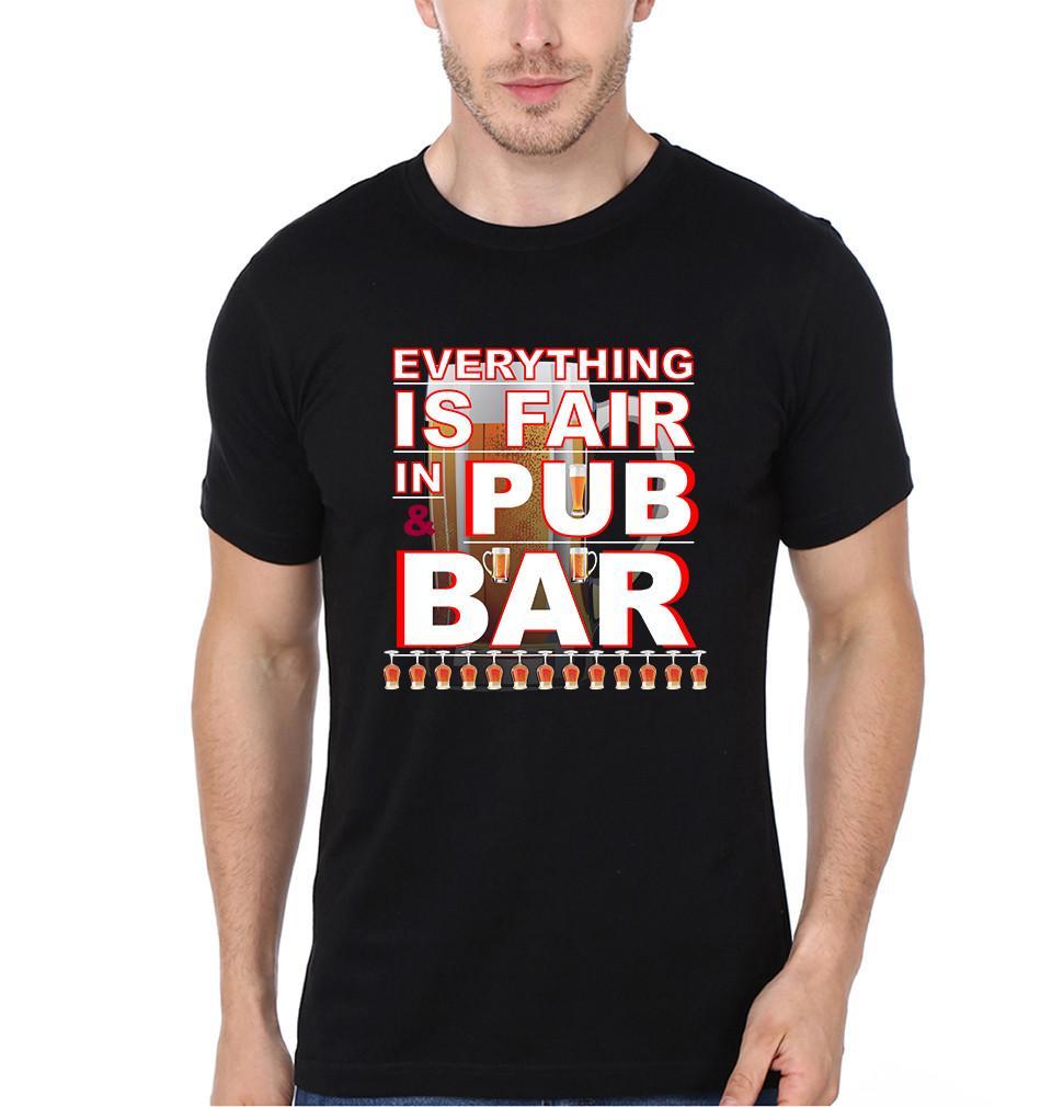 FunkyTradition Black Round Neck Everything Is Fair In Pub And Bar Men Half Sleeves T-Shirt