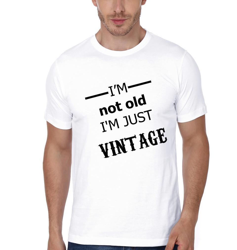 FunkyTradition White Round Neck I Am Not old I Am Just Vintage Men Half Sleeves T-Shirt