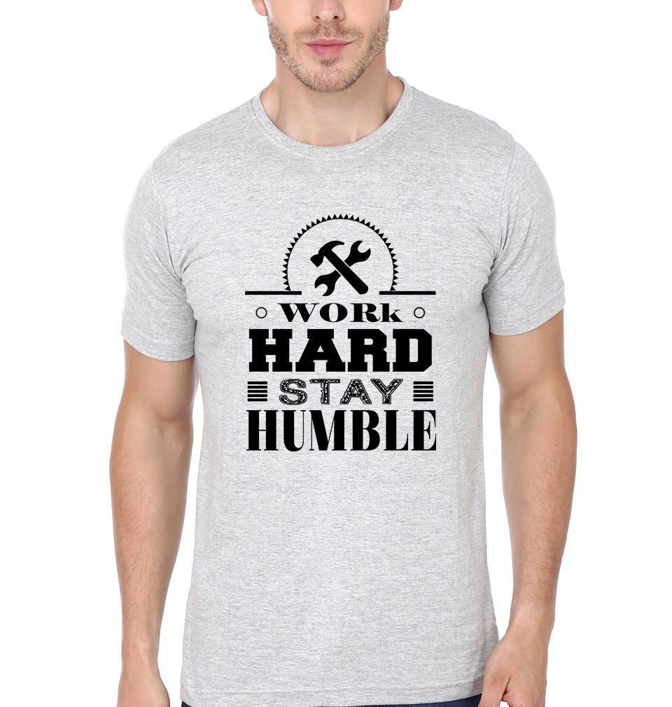 FunkyTradition Grey Round Neck Work Hard Stay Humble Men Half Sleeves T-Shirt