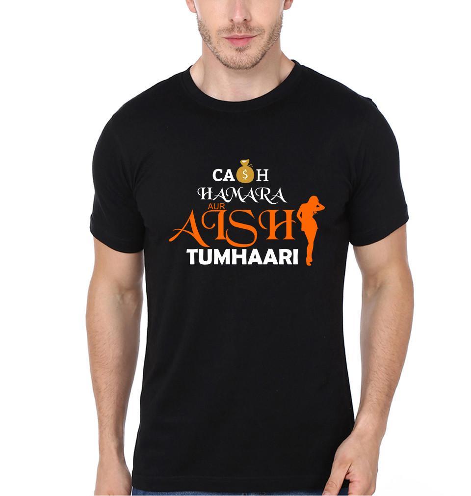 FunkyTradition Black Round Neck Cash Hamara Aur Aish Tumhari Men Half Sleeves T-Shirt
