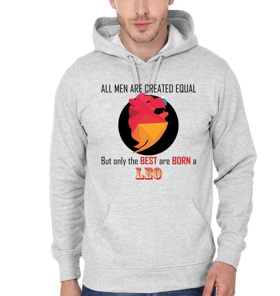 FunkyTradition All Men Created Equal But Best Are Born in Leo Grey Hoodies Clothing FunkyTradition