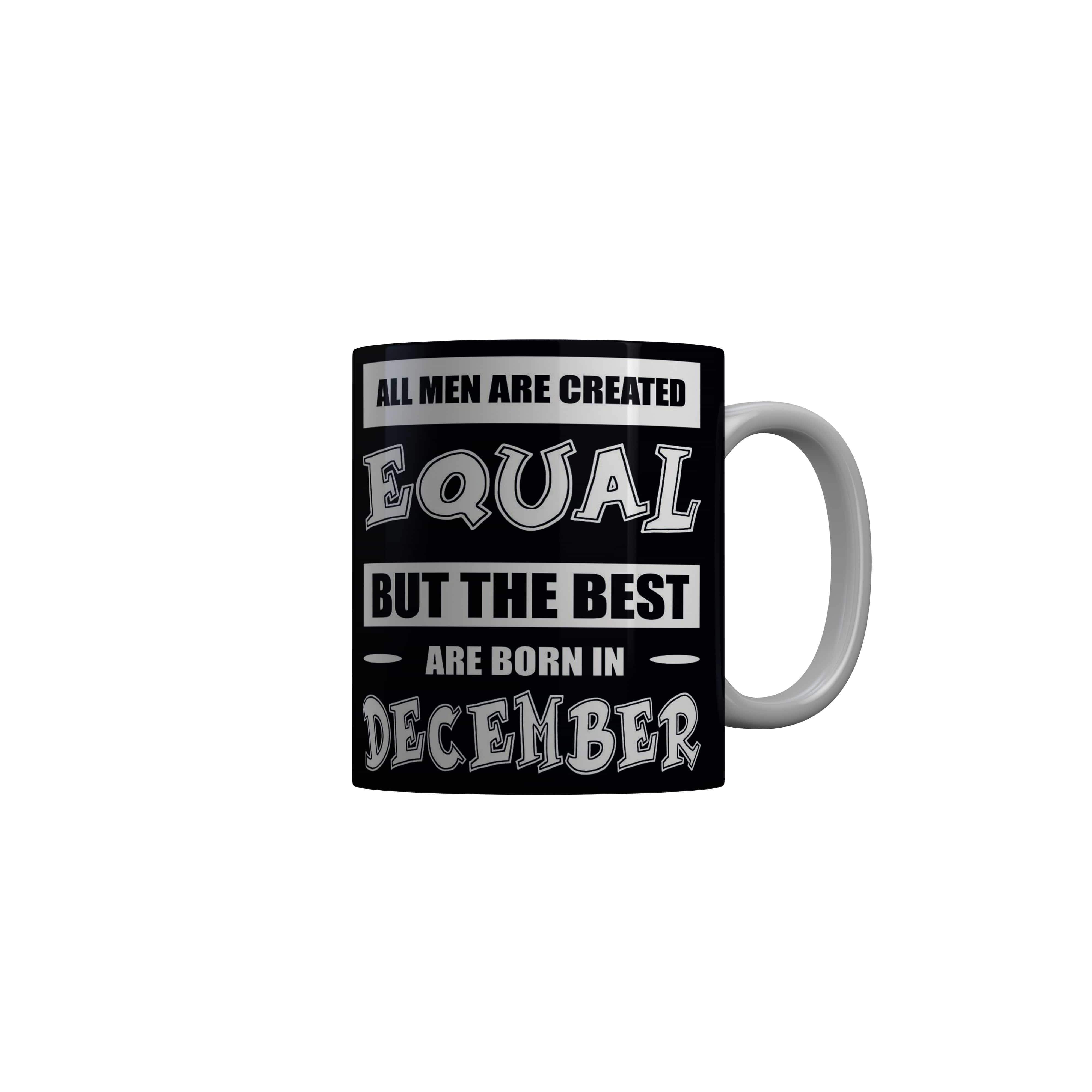 FashionRazor Best Are Born In December Black Funny Quotes Ceramic Coffee Mug, 350 ml Mug FashionRazor