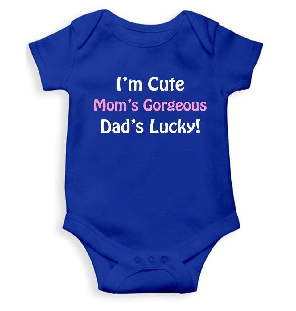 I am Cute Moms Gorgeous Dads Lucky Rompers for Baby Girl- FunkyTradition FunkyTradition