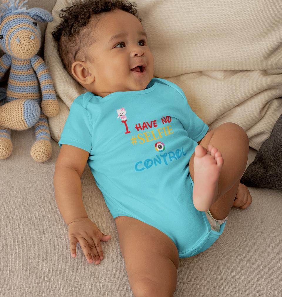 I Have No Selfie Control Rompers for Baby Boy- FunkyTradition FunkyTradition