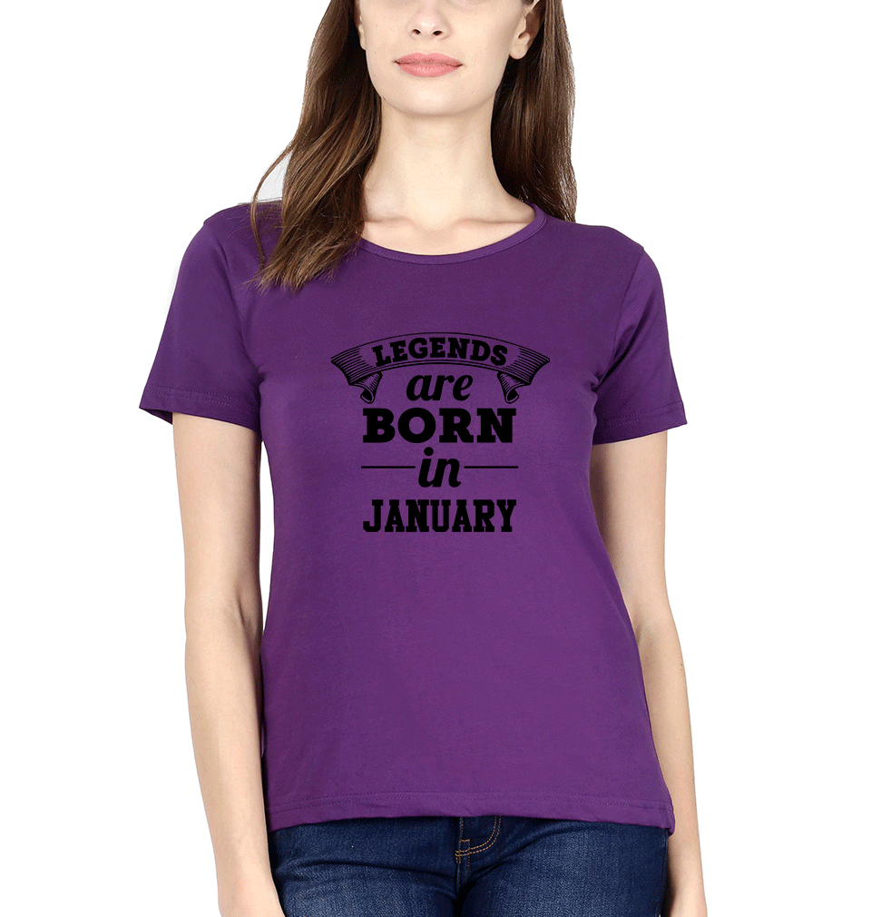 Legends are Born in January Womens Half Sleeves T-Shirts-FunkyTradition Half Sleeves T-Shirt FunkyTradition