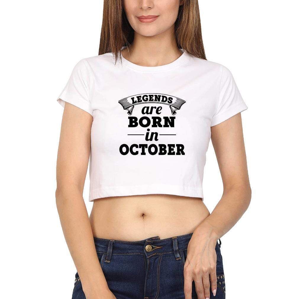 Legends are Born in October Womens Crop Top-FunkyTradition Half Sleeves T-Shirt FunkyTradition