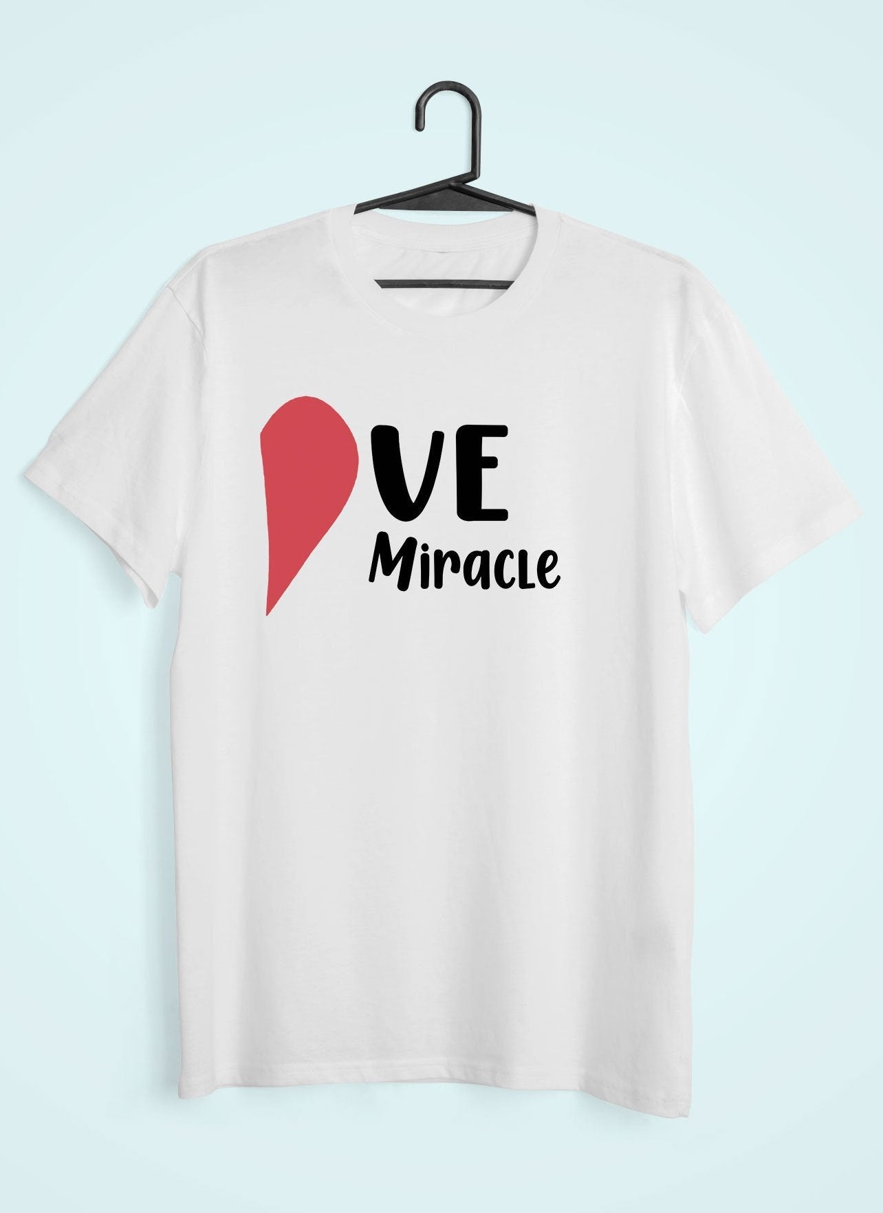 Love Miracle Couple Half Sleeves T-Shirts -FunkyTeesClub - Funky Tees Club