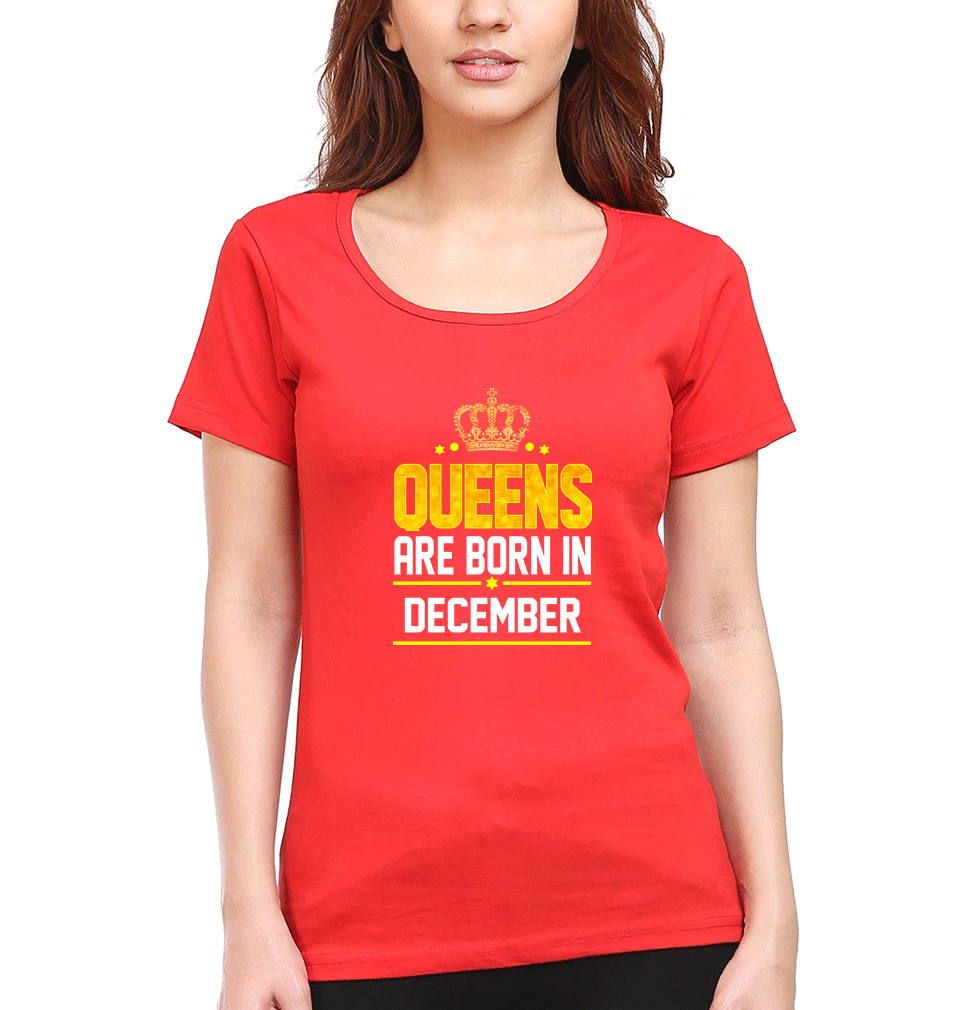 Queens Are Born In December Womens Half Sleeves T-Shirts-FunkyTradition Half Sleeves T-Shirt FunkyTradition