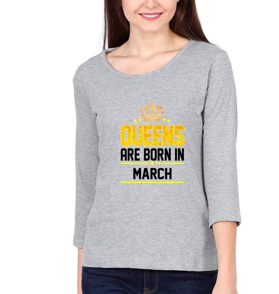 Queens Are Born In March Womens Full Sleeves T-Shirts-FunkyTradition Half Sleeves T-Shirt FunkyTradition