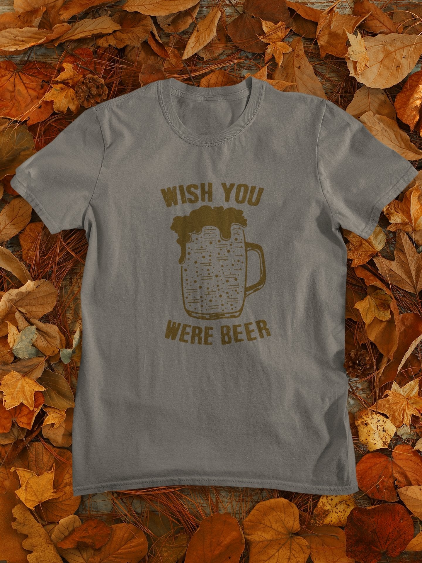 Wish You Were Beer Mens Half Sleeves T-shirt- FunkyTeesClub - Funky Tees Club