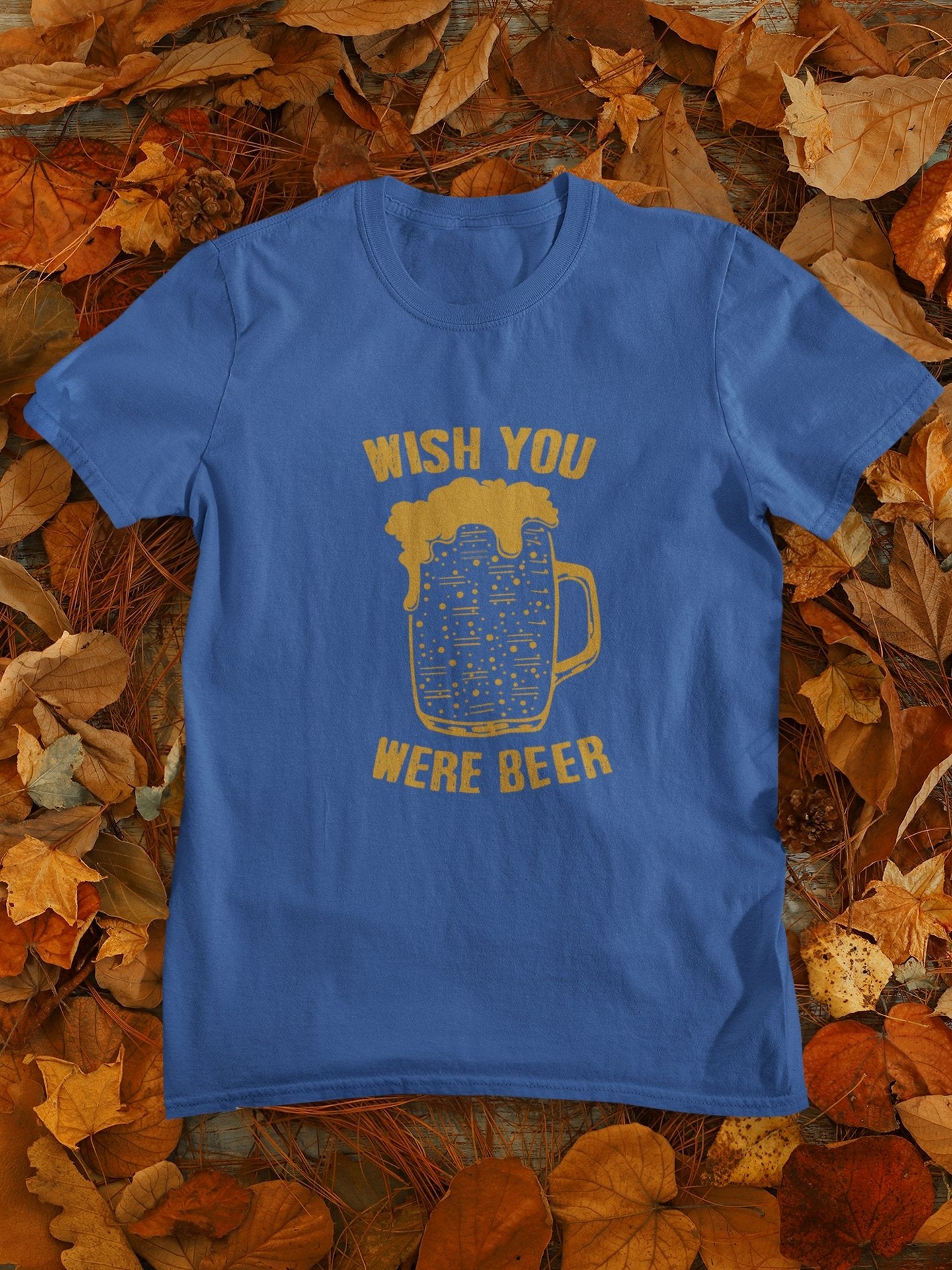 Wish You Were Beer Mens Half Sleeves T-shirt- FunkyTeesClub - Funky Tees Club