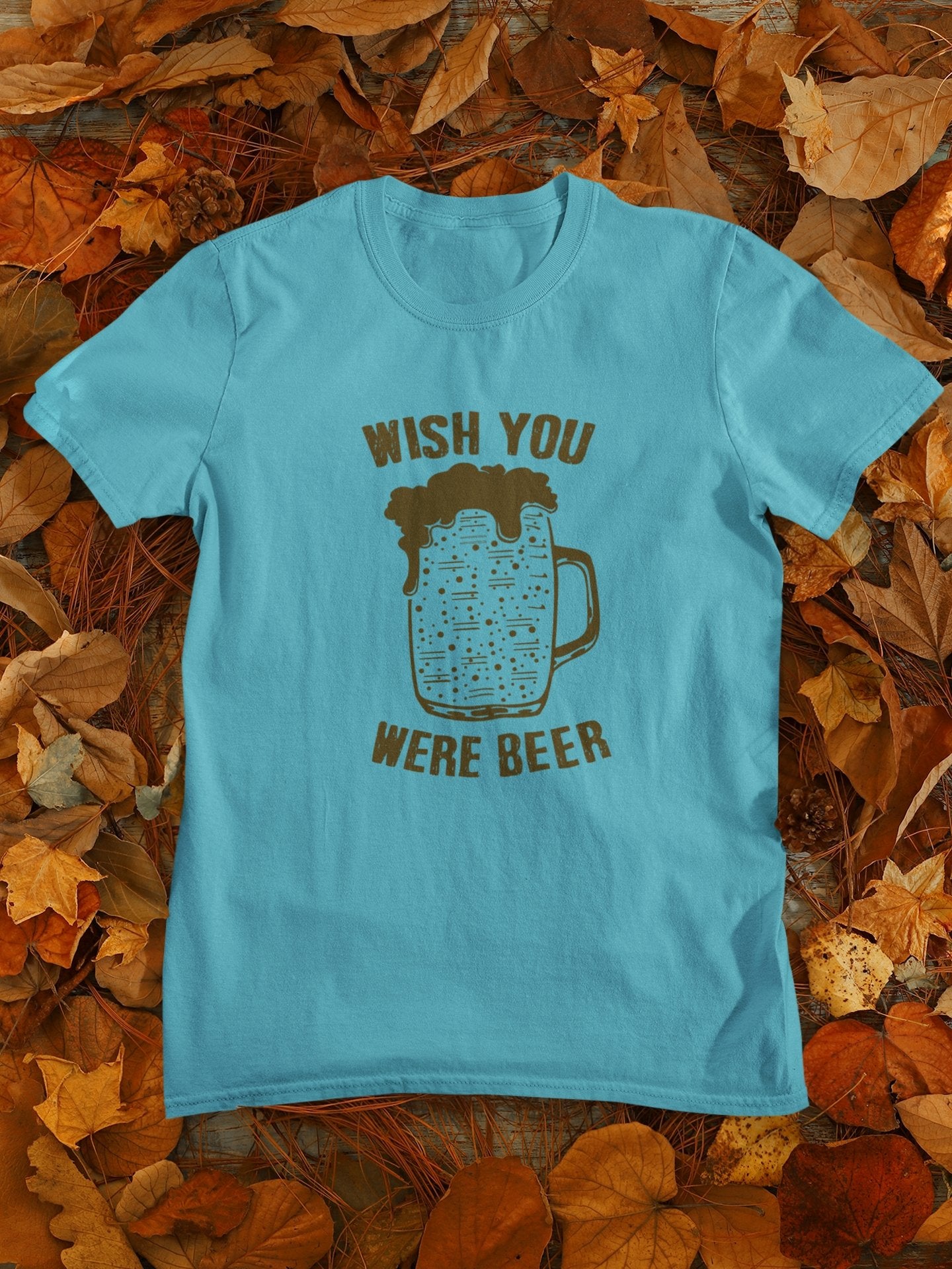 Wish You Were Beer Mens Half Sleeves T-shirt- FunkyTeesClub - Funky Tees Club